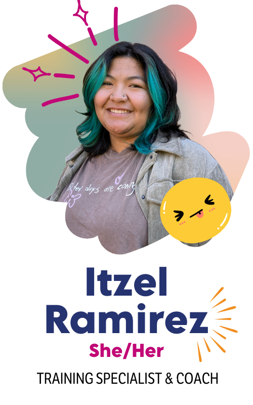 Itzel Ramirez, Training Specialist and Coach